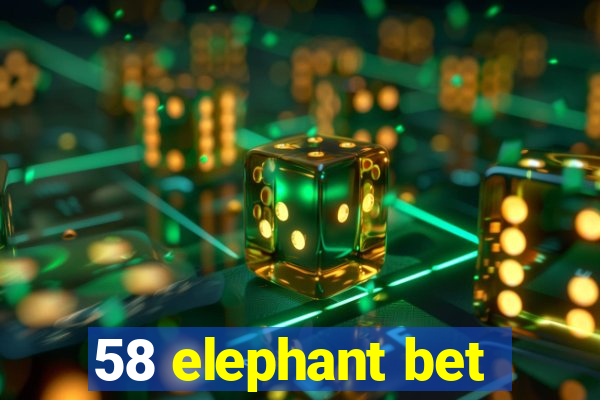 58 elephant bet